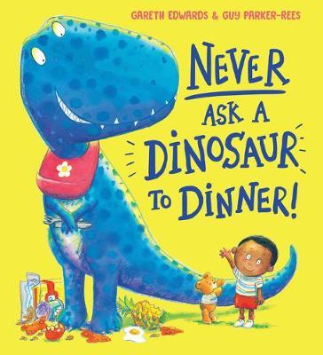 Never Ask a Dinosaur to Dinner  - Picture Story