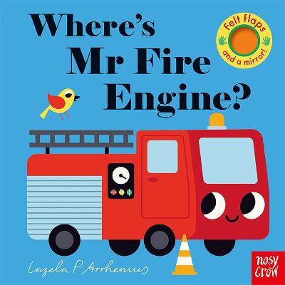 Where's Mr Fire Engine?  - baby book